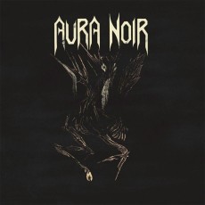 CD / Aura Noir / Aura Noir / Digipack