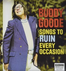CD / Goode Buddy / Songs To Ruin Every Occasion