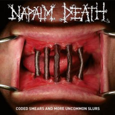 2CD / Napalm Death / Coded Smears And More Uncommon Slurs / 2CD