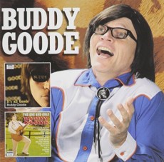 2CD / Goode Buddy / It's All Goode / One And Only Buddy Goode / 2CD