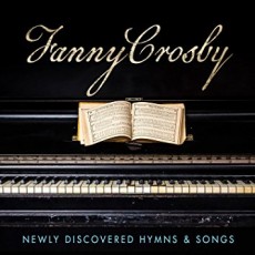 CD / Crosby Fanny / Newly DiscoveredHymns