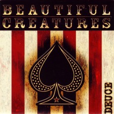 CD / Beautiful Creatures / Deuce