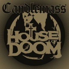 CD / Candlemass / House Of Doom / Digipack