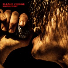 CD / Plague Vendor / Bloodsweat