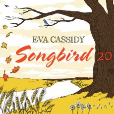 CD / Cassidy Eva / Songbird 20