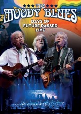 DVD / Moody Blues / Days Of Future Passed / Live