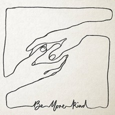 CD / Turner Frank / Be More Kind