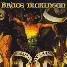 CD / Dickinson Bruce / Tyranny Of Souls'2005