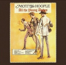 CD / Mott The Hoople / All The Young Dudes