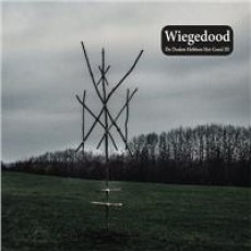CD / Wiegedood / De Doden Hebben Het Goed III / Digipack