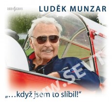 CD / Munzar Ludk / "...kdy jsem to slbil!" / Digipack