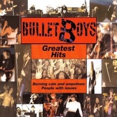 CD / Bullet Boys / Greatest Hits