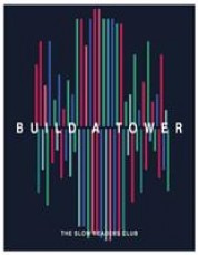 MC / Slow Readers Club / Build A Tower / MC