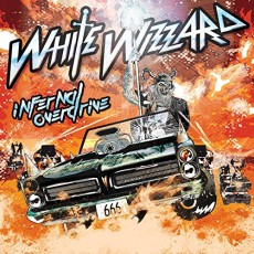 CD / White Wizzard / Infernal Overdrive