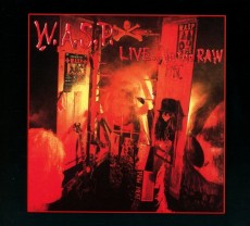 CD / W.A.S.P. / Live...In the Raw / Digipack / Reedice 2018