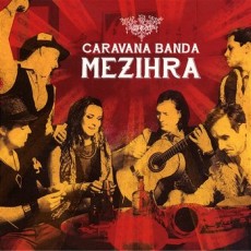 CD / Caravana Banda / Mezihra / Digipack
