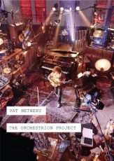 2DVD / Metheny Pat Group / Orchestrion Project / 2DVD