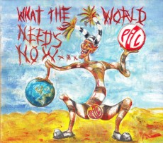 CD / Public Image Limited / What The World Needs Now / Digipack