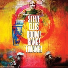 CD / Ellis Steve / Boom!Bang!Twang!