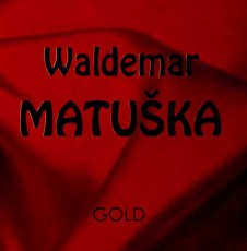 CD / Matuka Waldemar / Gold
