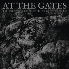 2LP/CD / At The Gates / To Drink From the Night Itself / 2LP+2CD / Box