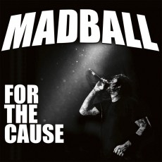 CD / Madball / For The Cause