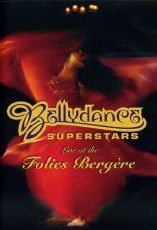 DVD / Bellydance Superstars / Live At The Folies Bergere