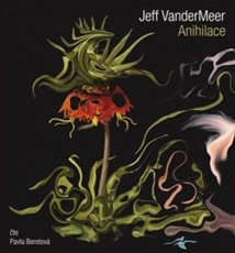 CD / VanderMeer Jeff / Anihilace / Pavla Beretov� / Mp3