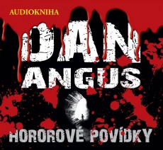 CD / Angus Dan / Hororov povdky / Jan Opatil