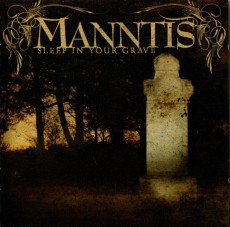 CD / Manntis / Sleep In Your Grave