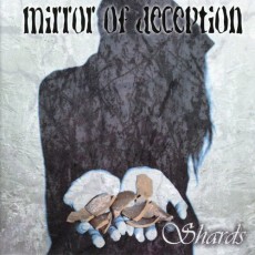 CD / Mirror Of Deception / Shards