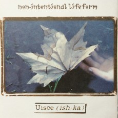CD / Non Intentional Lifeform / Uisce