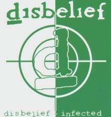 2CD / Disbelief / Disbelief / Infected / 2CD