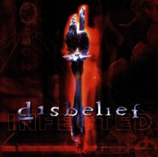CD / Disbelief / Infected