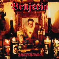 CD / Brujeria / Brujerizmo / Reedice / Digipack