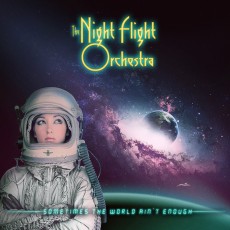 2LP / Night Flight Orchestra / Sometimes The World Ain't / Vinyl / Pictu