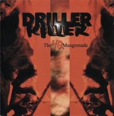 CD / Driller Killer / 4Q Mangrenade