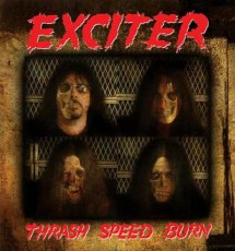 CD / Exciter / Thrash Speed Burn