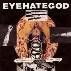 CD / Eyehategod / Confederacy Of Ruined Lives