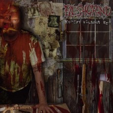CD / Fleshgrind / Murder Without End