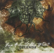 CD / From The Second Story Window / Delenda