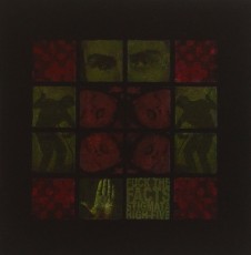 CD / Fuck The Facts / Stigmata High Five