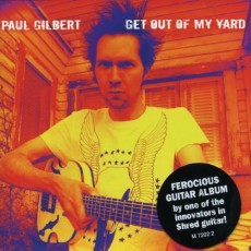 CD / Gilbert Paul / Get Out Of My Yard