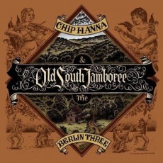 CD / Chip Hanna & The Berlin Three / Old South Jamboree