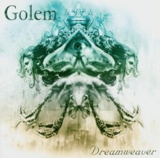 CD / Golem / Dreamweaver