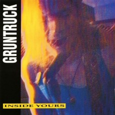 CD / Gruntruck / Inside Yours