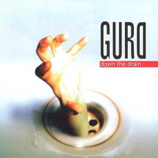 CD / Gurd / Down The Drain