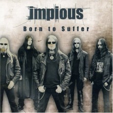 CD / Impious / Born To Suffer