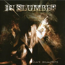 CD / In Slumber / Scars:Incomplete