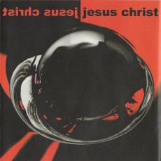 CD / Jesus Christ / Jesus Christ